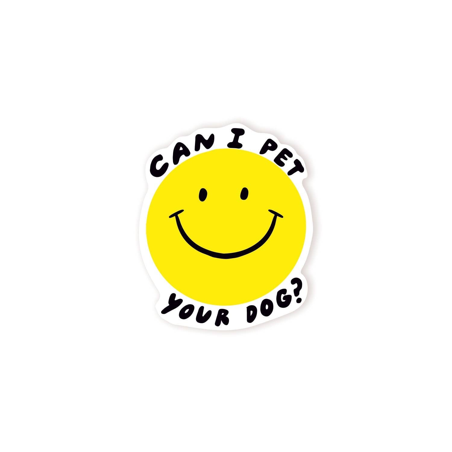 Can I Pet Your Dog Sticker - DIGS