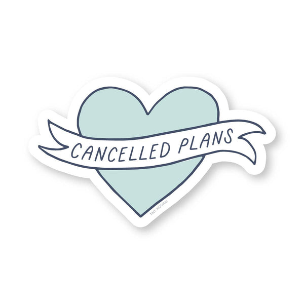 Cancelled Plans Sticker - DIGS