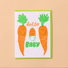 Carrot Hello Baby Card - DIGS