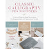 Classic Calligraphy For Beginners - DIGS