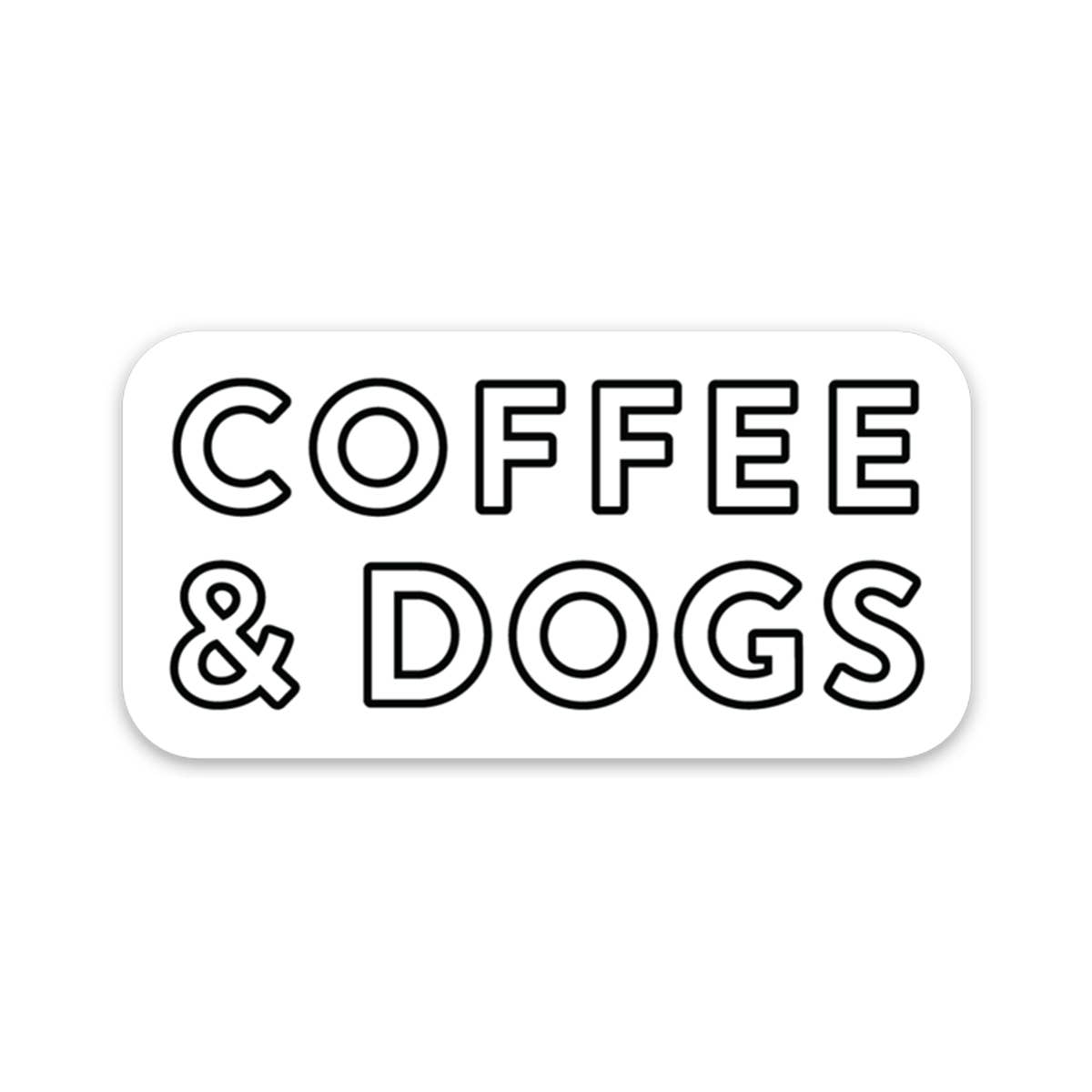 Coffee & Dogs Sticker - DIGS