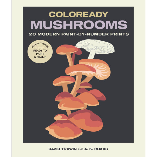 Coloready Mushrooms: 20 Paint - By - Number Images - DIGS