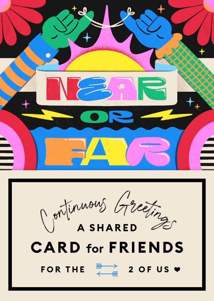 Continuous Greetings: A Shared Card for Friends - DIGS