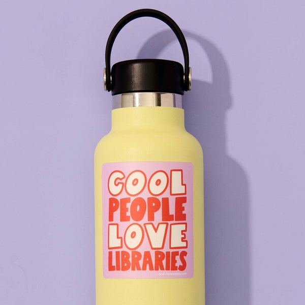 Cool People Love Libraries - DIGS