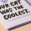 Coolest Cat Sympathy Card - DIGS