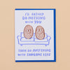 Couch Potatoes Love Card - DIGS