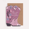 Cowboy Boots Birthday Card - DIGS