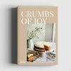 Crumbs of Joy - DIGS