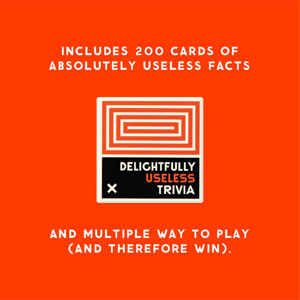 Delightfully Useless Trivia