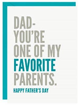 Dad One Of My Favorite Parents Card - DIGS