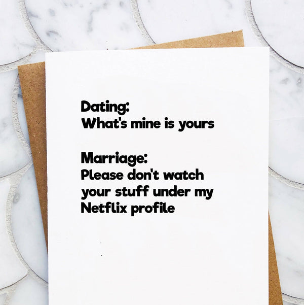 Dating vs Marriage Netflix Card - DIGS