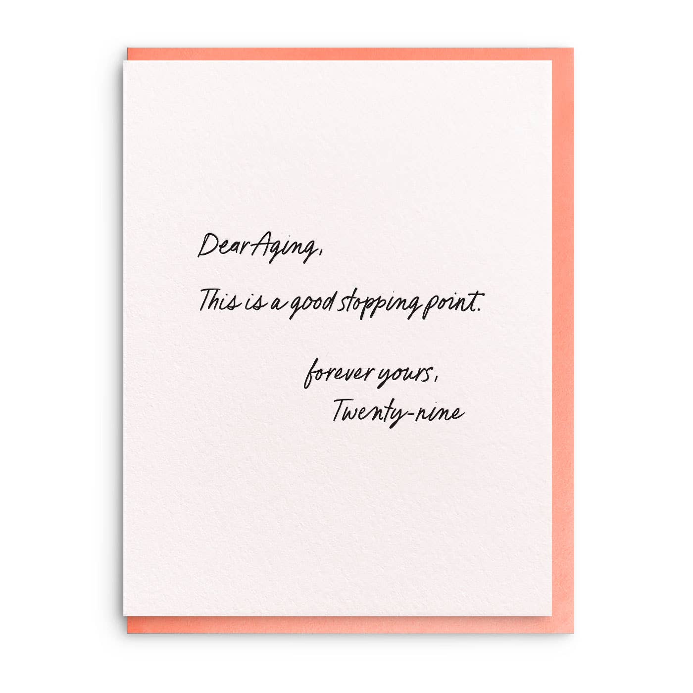 Dear Aging Letterpress Card - DIGS