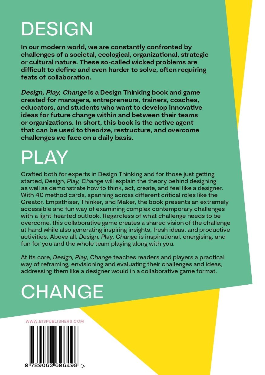 Design, Play, Change: A Playful Introduction to Design Thinking - DIGS