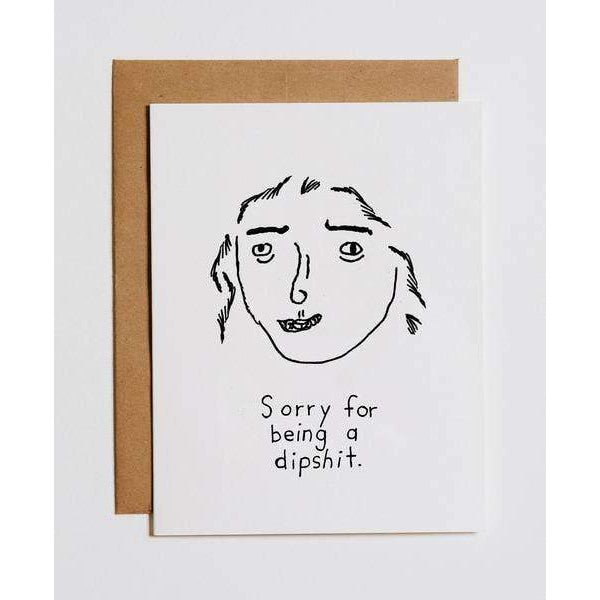 Dipshit Greeting Card - DIGS