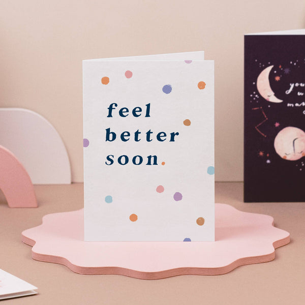 Dots Feel Better Soon Card - DIGS