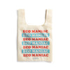 Eco Maniac Reusable Tote - DIGS