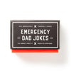 Emergenecy Dad Jokes - DIGS
