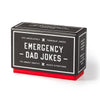 Emergenecy Dad Jokes - DIGS