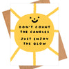 Enjoy The Glow Birthday Card - DIGS