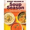 Every Season Is Soup Season - DIGS