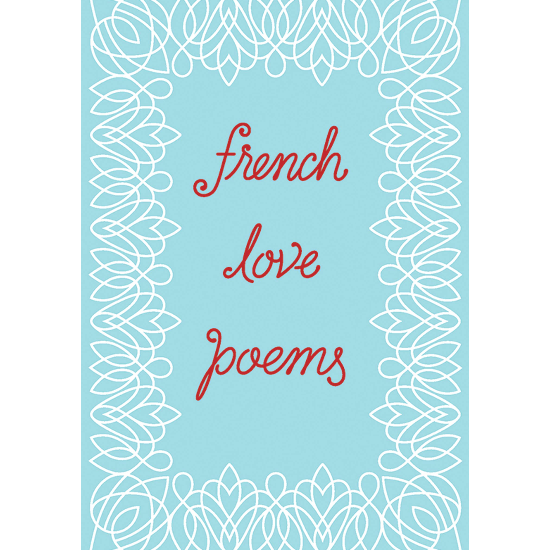 French Love Poems - DIGS