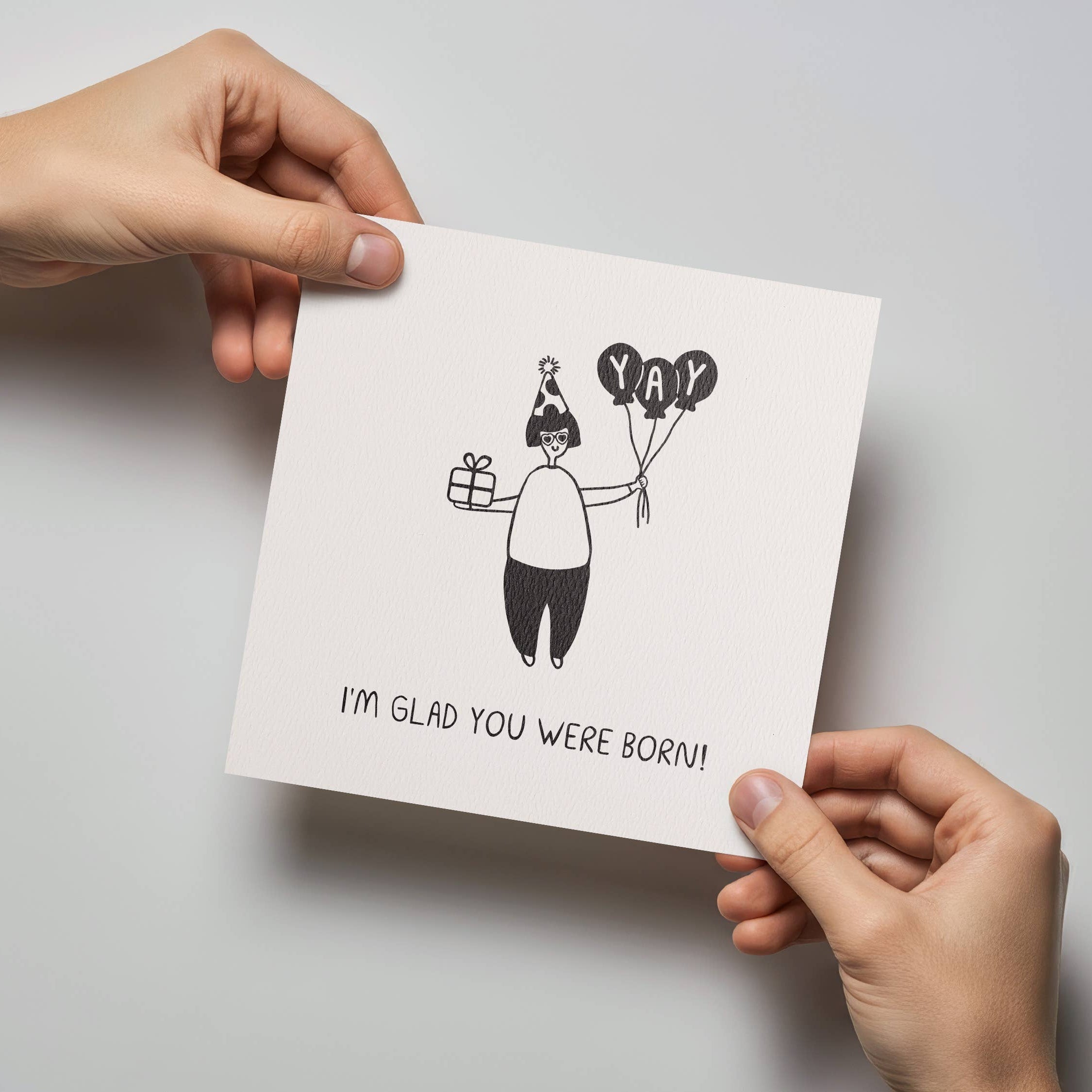 Glad You Were Born Birthday Card - DIGS