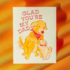 Glad You're My Dad Card - DIGS