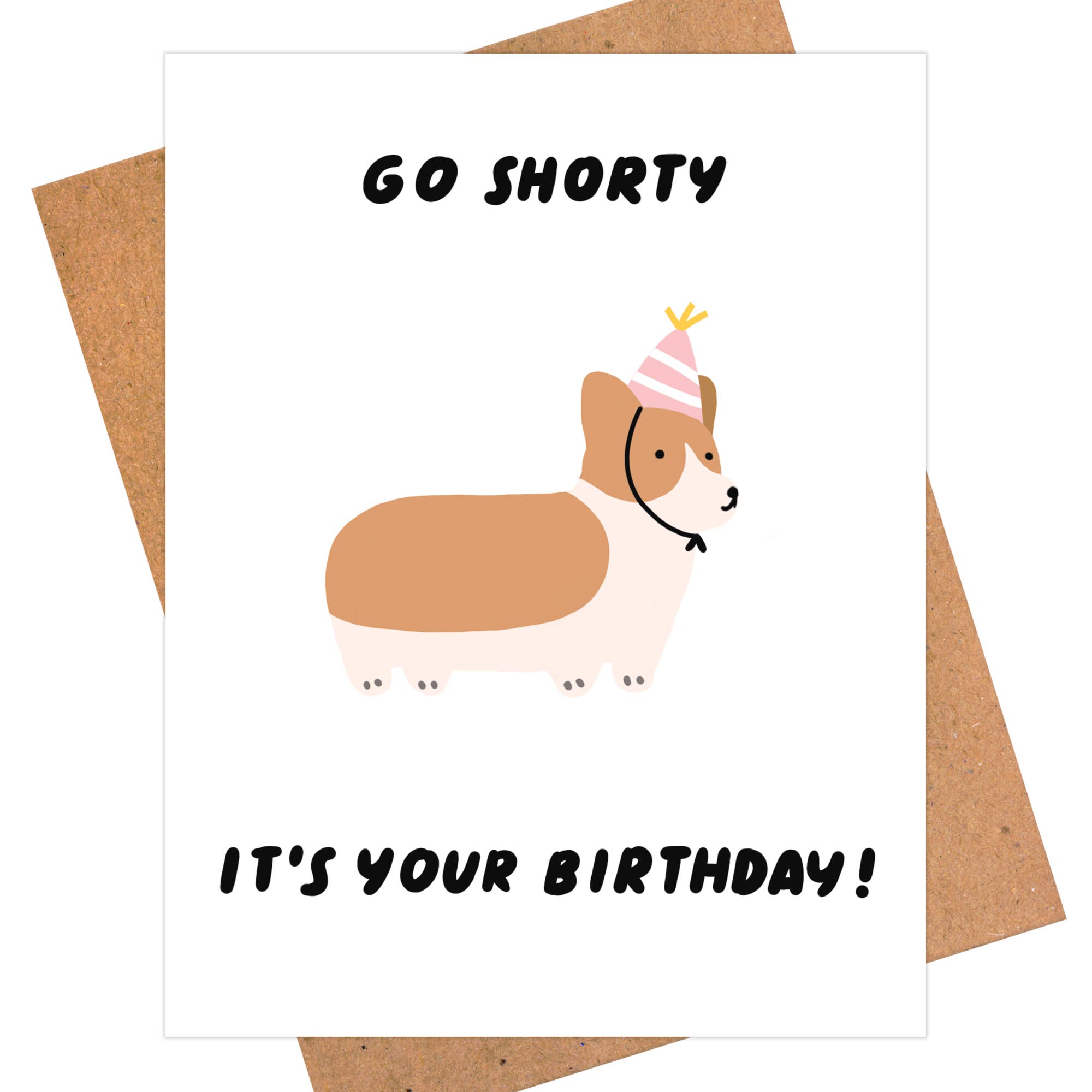 Go Shorty Corgi Birthday Card - DIGS
