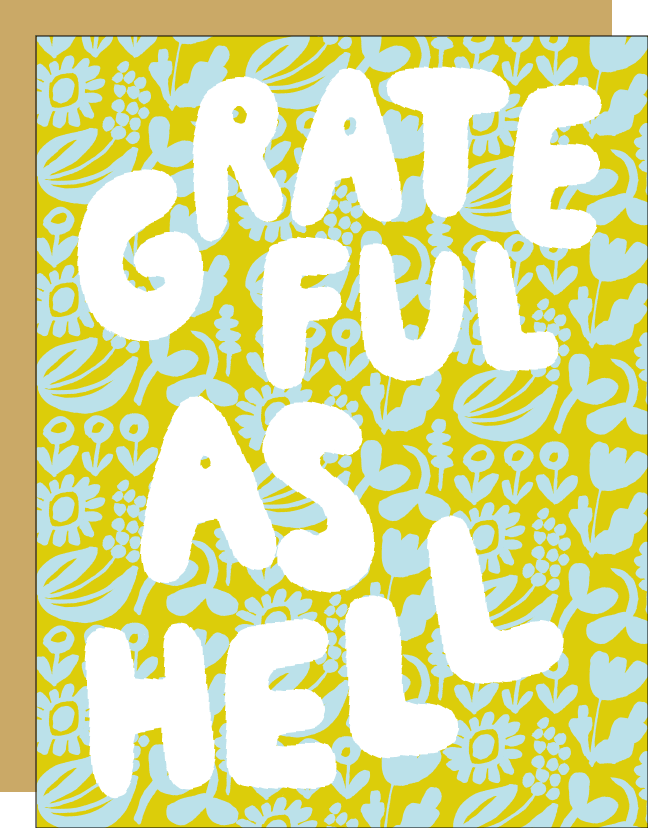 Grateful As Hell Card - DIGS
