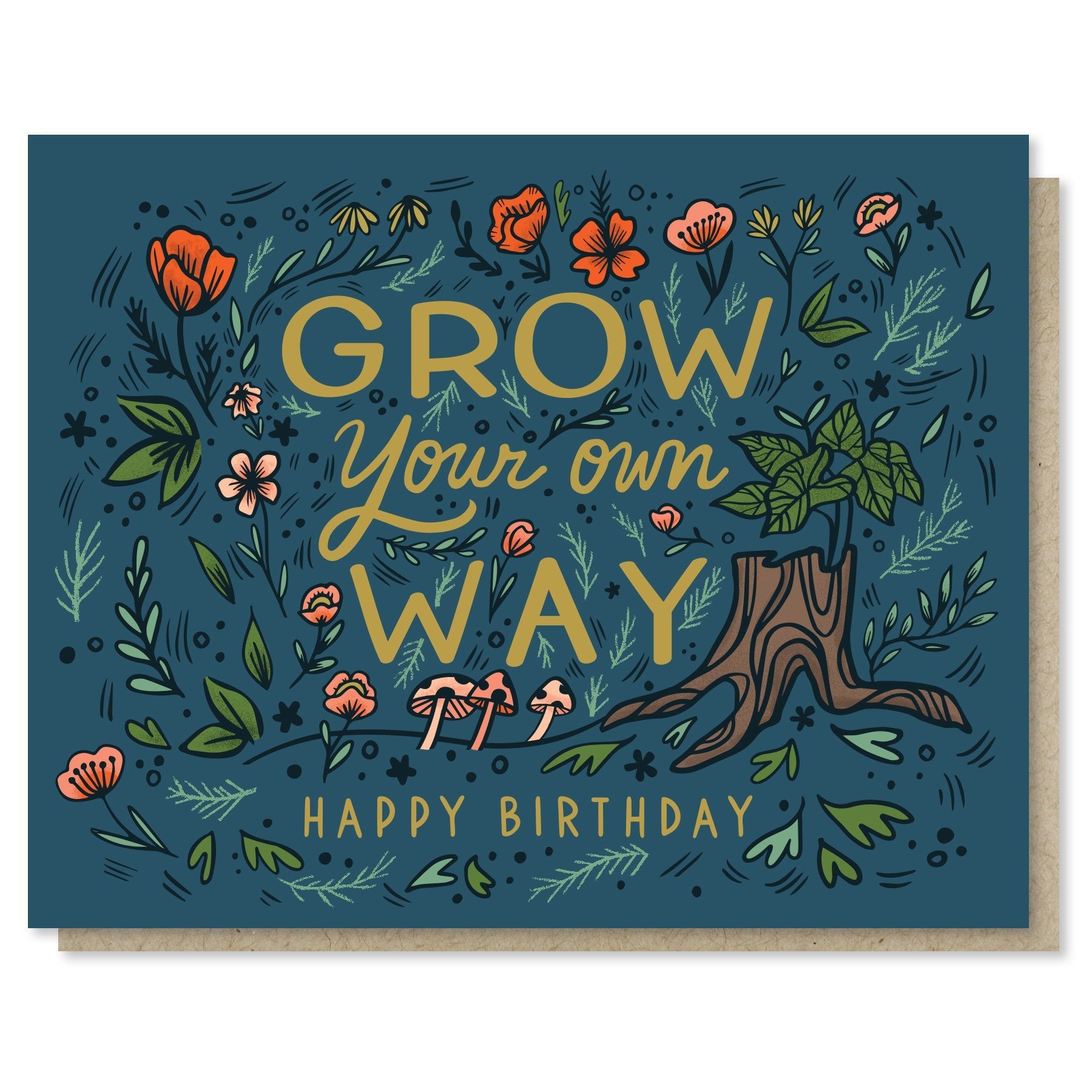 Grow Your Own Way Birthday Card - DIGS