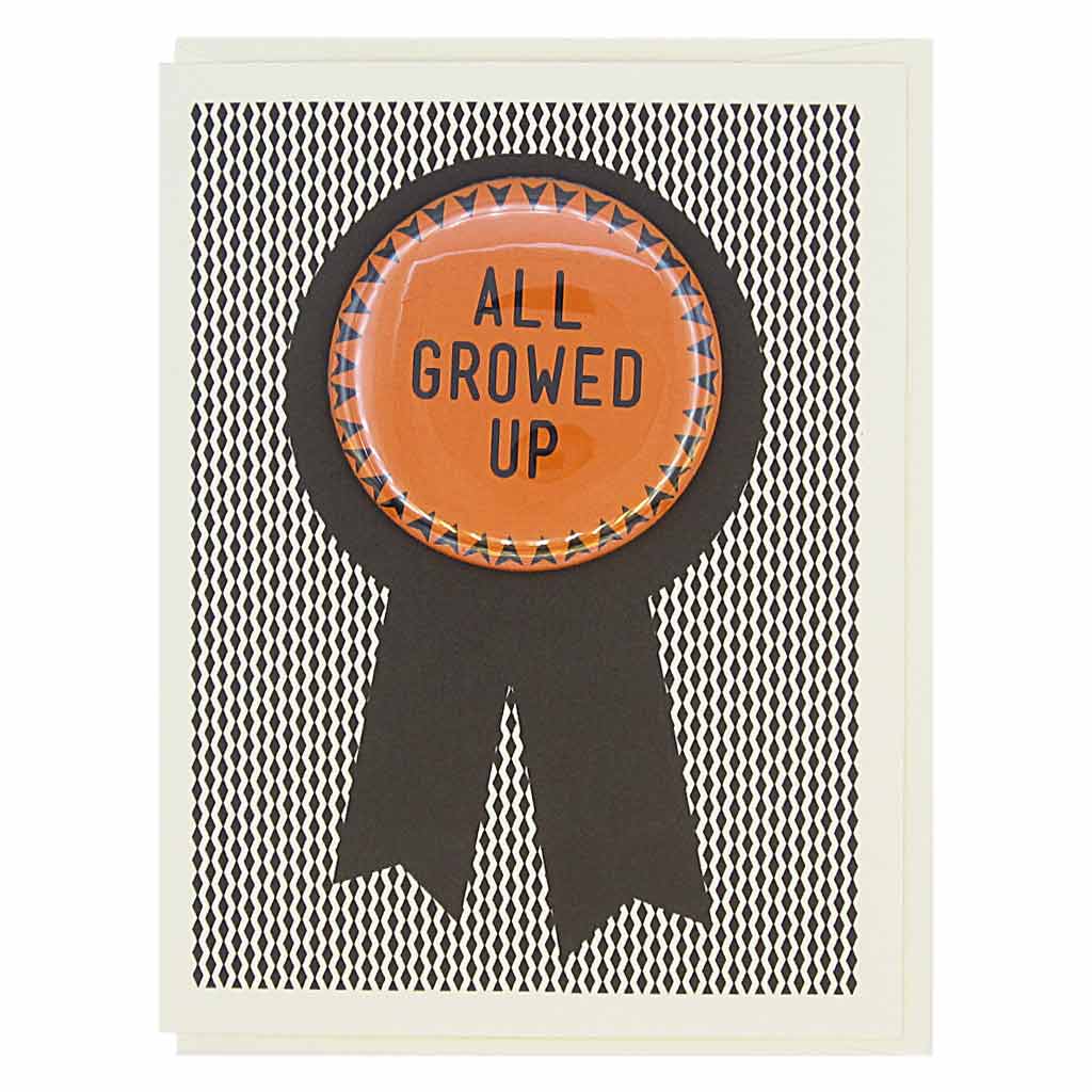 Growed Up Pin Birthday Card - DIGS
