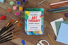 Guided Art Therapy Card Deck: 75 Activities to Explore Your Feelings and Manage Your Emotional Well - Being - DIGS