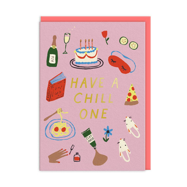 Have A Chill One Birthday Card - DIGS