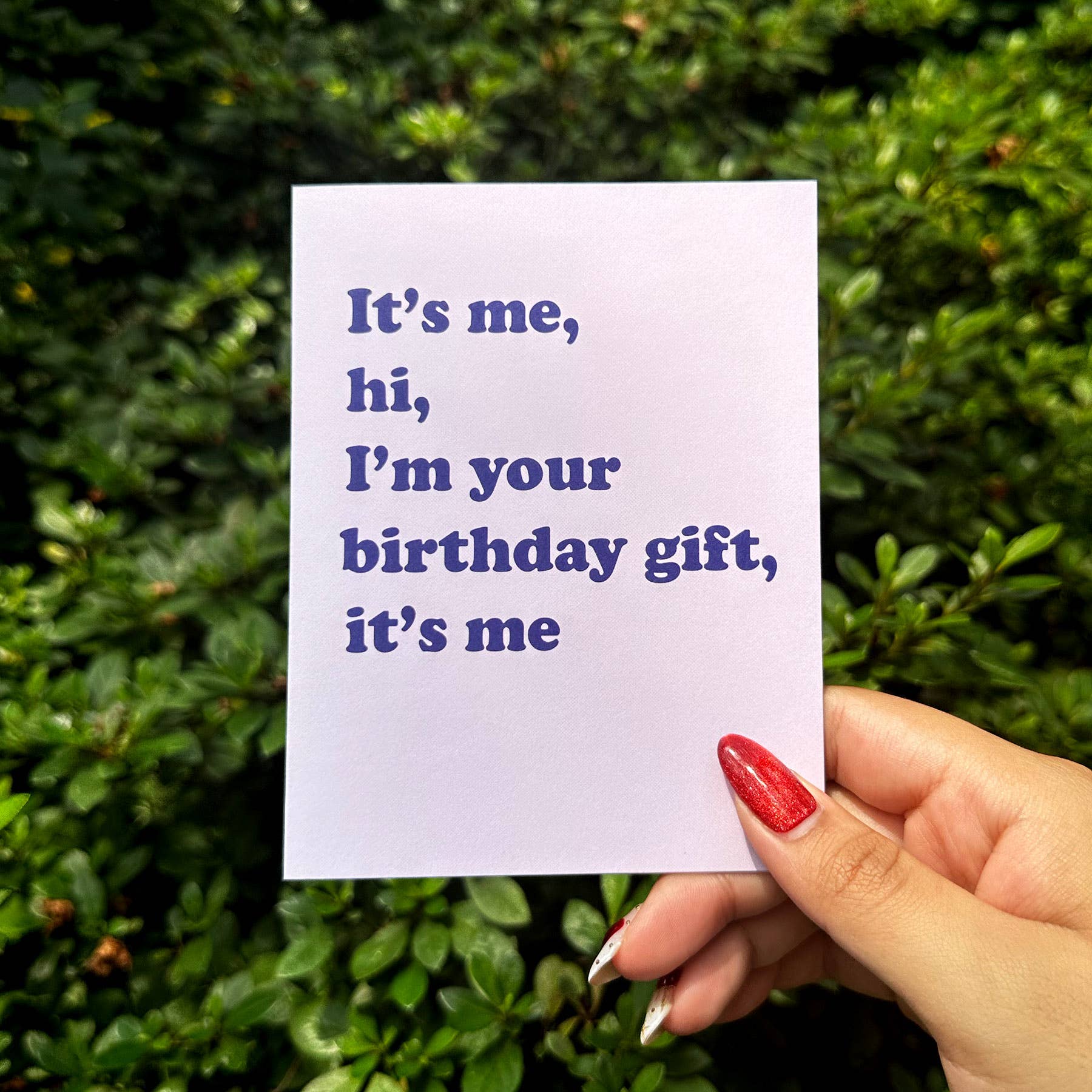 HBD It's Me Birthday Card - DIGS