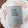 Herb, Citrus & Grass Candle - DIGS