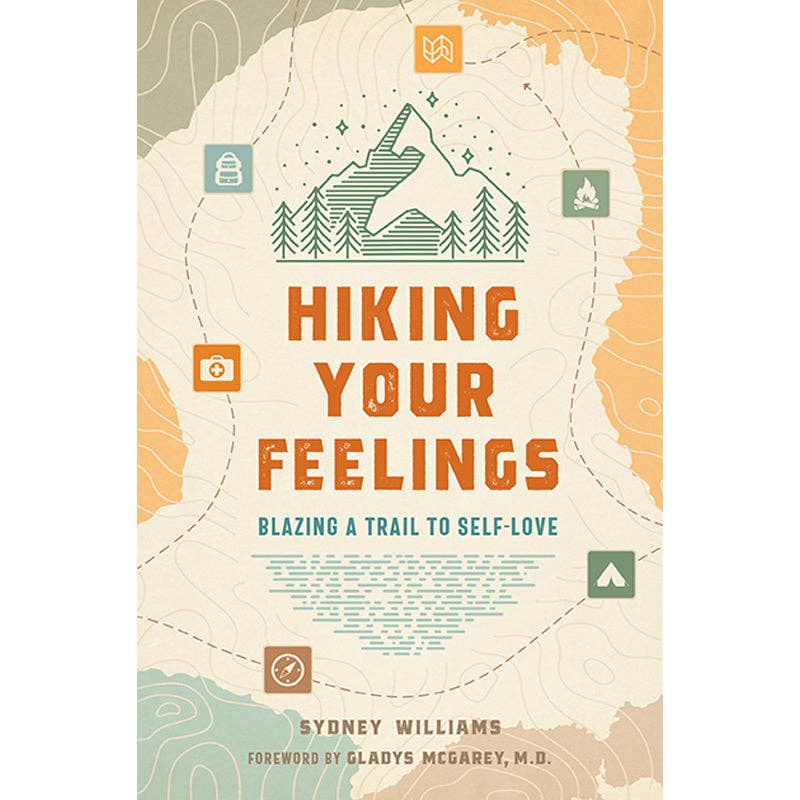 Hiking Your Feelings - DIGS