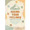 Hiking Your Feelings - DIGS