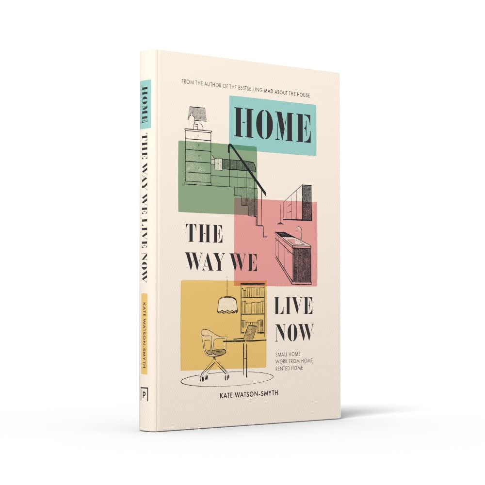 Home: The Way We Live Now - DIGS