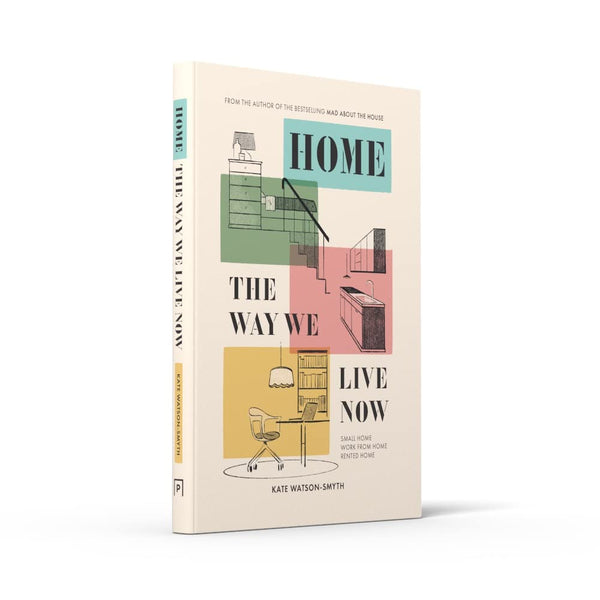 Home: The Way We Live Now - DIGS