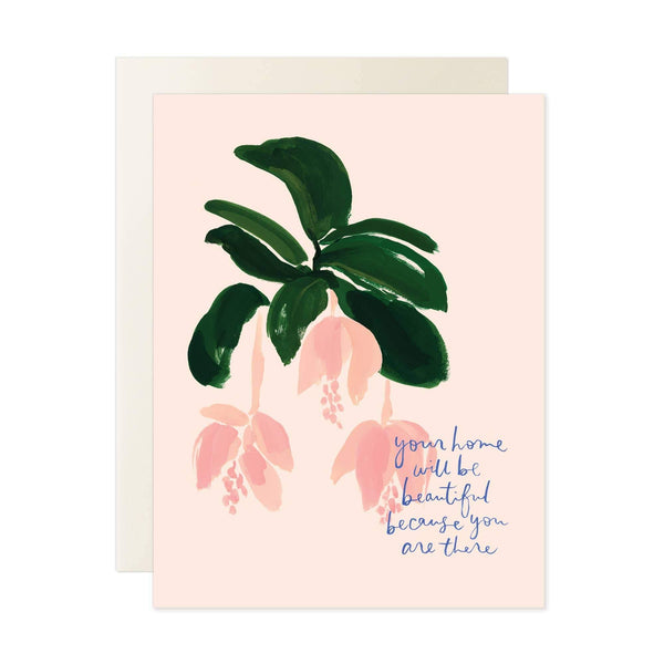 Home Will Be Beautiful Card - DIGS
