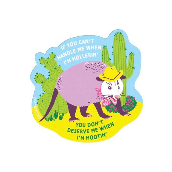 Hootin' Hollerin' Possum Sticker - DIGS