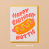 Hottie Birthday Card - DIGS