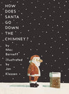 How Does Santa Go Down the Chimney? - DIGS