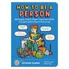 How to Be a Person - DIGS