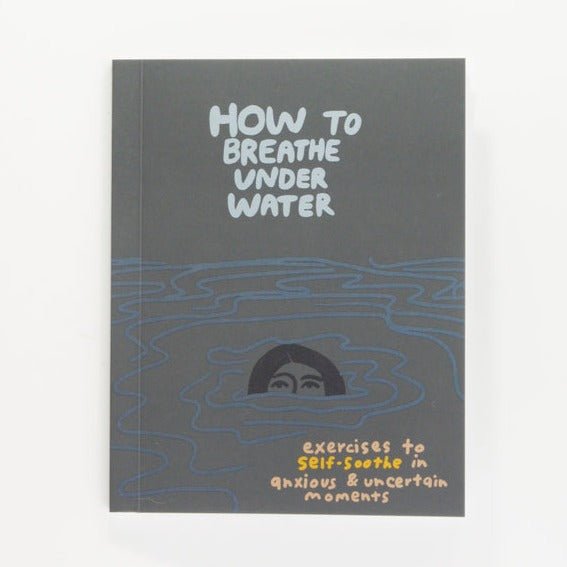 How to Breathe Under Water Book - DIGS