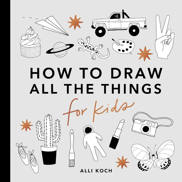 How To Draw All The Things For Kids - DIGS