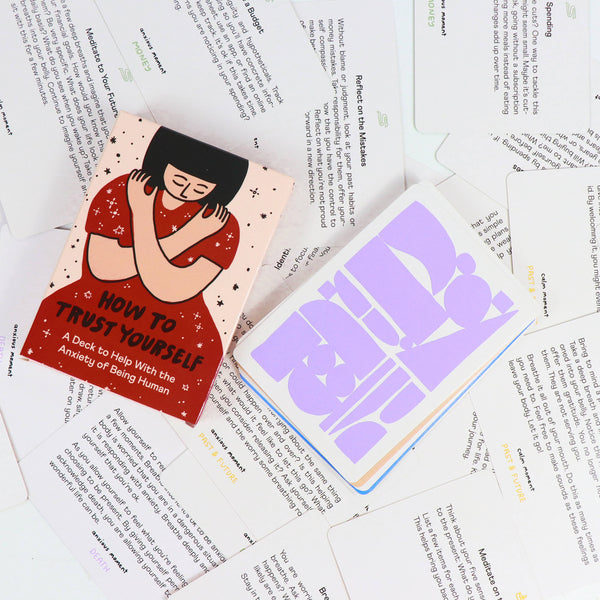 How to Trust Yourself, An Anxiety Deck - DIGS