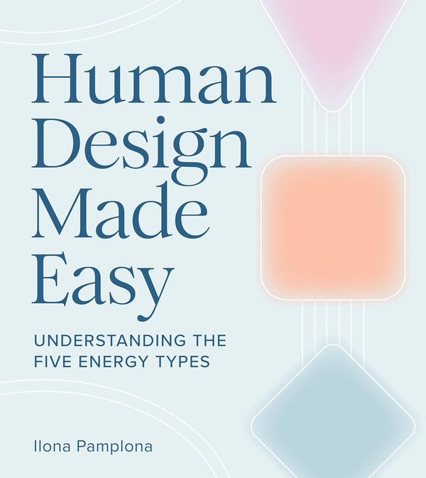 Human Design Made Easy