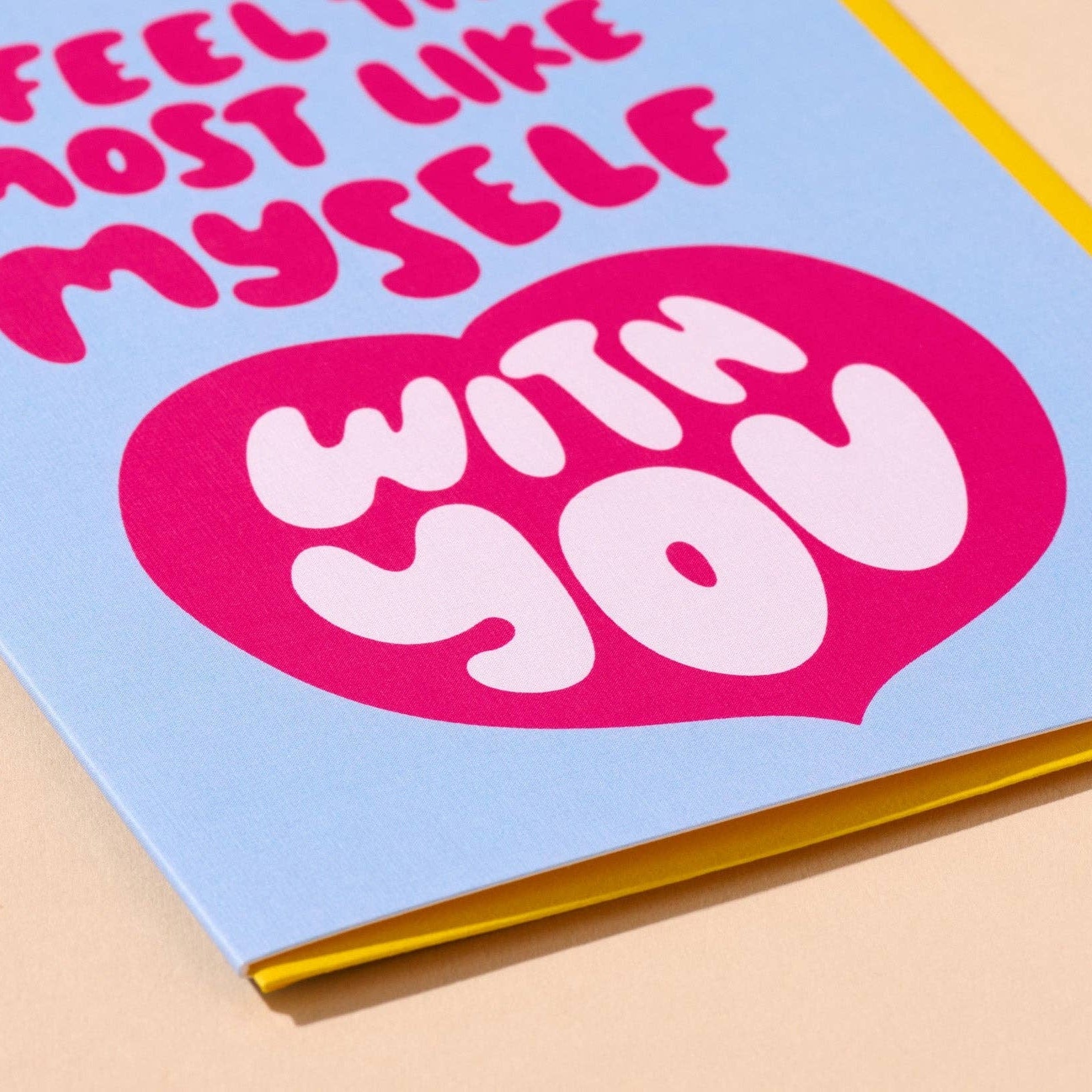 I Feel Like Myself Love Card - DIGS