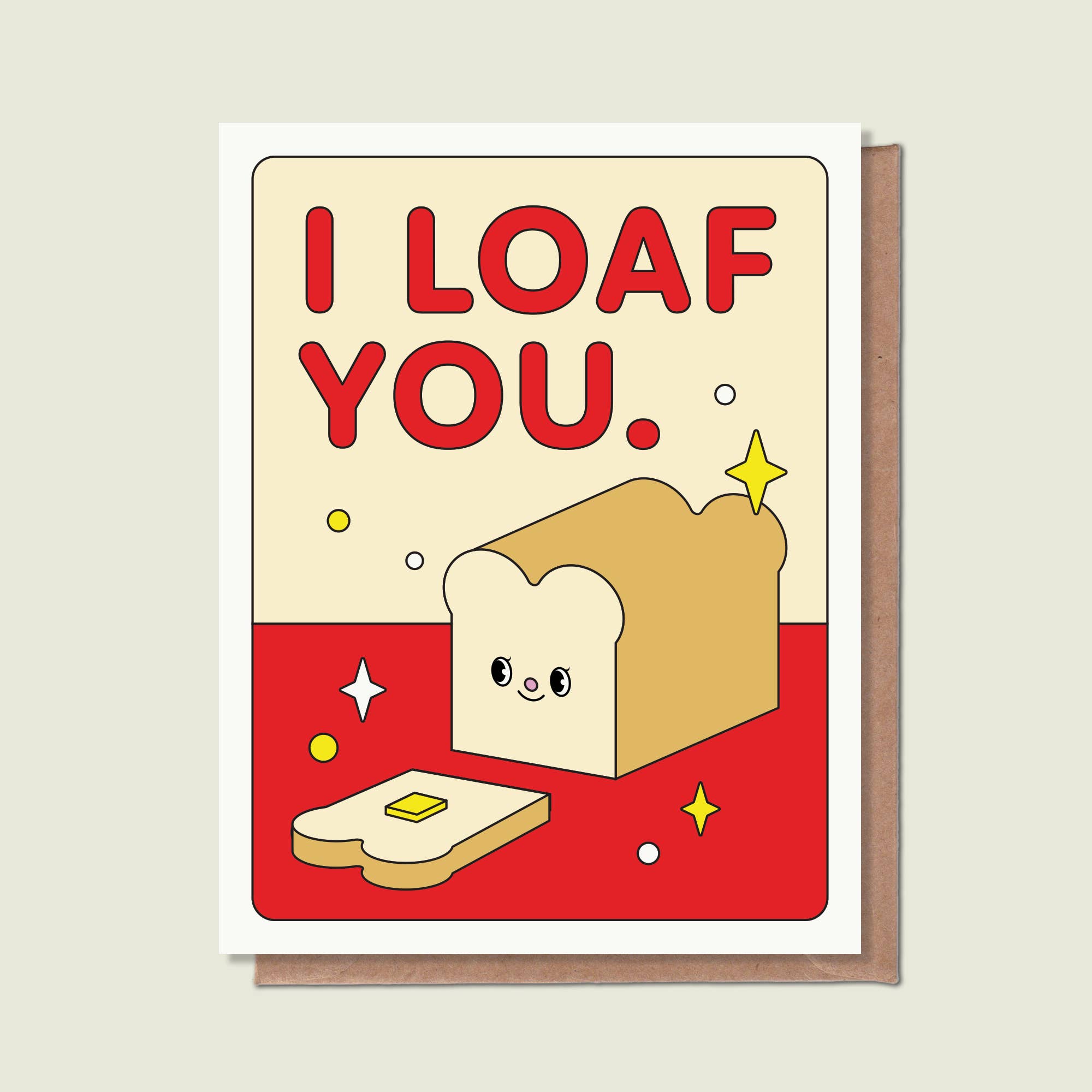 I Loaf You Card - DIGS